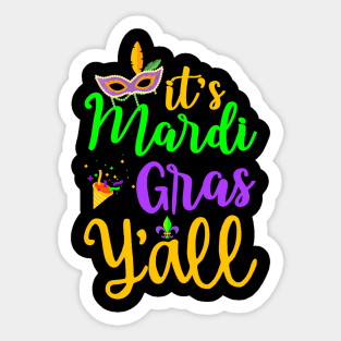 Its Mardi Gras Yall T Mardi Gras Party Mask Costume Sticker